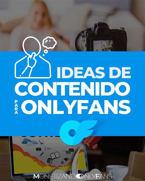 ideas de fotos para onlyfans hombres|Ideas para crear contenido en OnlyFans: estrategias y。